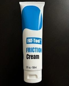 FAT Tool Friction Cream 5 oz / 150 ml